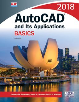 AutoCAD and Its Applications Basics 2018