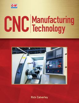 CNC Manufacturing Technology  9781635638837 Front Cover