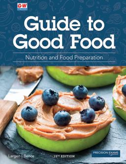 Guide to Good Food Nutrition and Food Preparation 15th 9781635639582 Front Cover