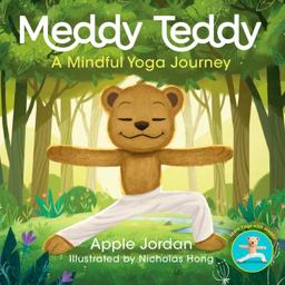 Meddy Teddy A Mindful Journey  9781635650464 Front Cover
