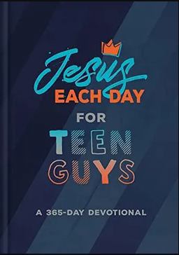Jesus Each Day for Teen Guys