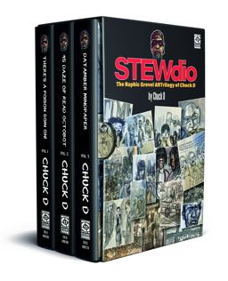STEWdio: the Naphic Grovel ARTrilogy of Chuck D STEWdio: the Naphic Grovel ARTrilogy of Chuck D