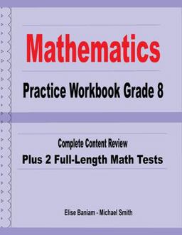 Mathematics Practice Workbook Grade 8