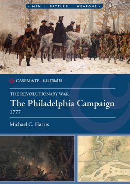 The Philadelphia Campaign 1777