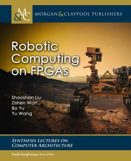 Robotic Computing on FPGAs 1st 9781636391656 Front Cover
