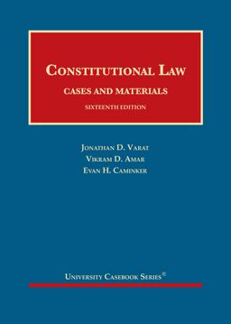 Constitutional Law, Cases and Materials