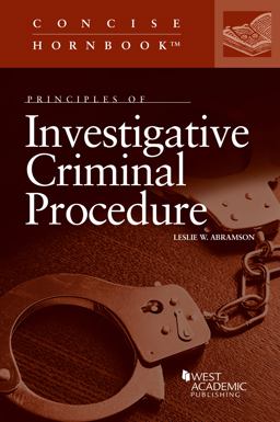 Abramson's Principles of Investigative Criminal Procedure  9781636592497 Front Cover