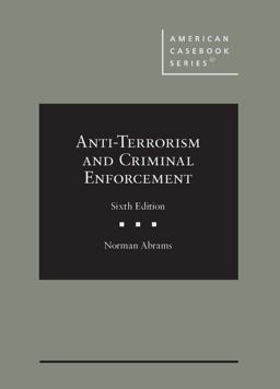 Abrams's Anti-Terrorism and Criminal Enforcement