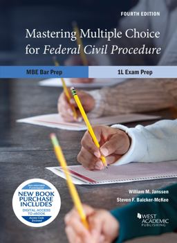 Mastering Multiple Choice for Federal Civil Procedure MBE Bar Prep and 1L Exam Prep 4th 9781636593364 Front Cover