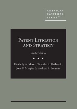 Patent Litigation and Strategy