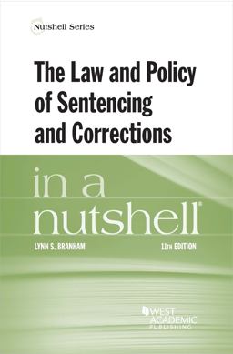     LAW+POLICY OF SENTENCING+...:NUTSHE  9781636594132 Front Cover