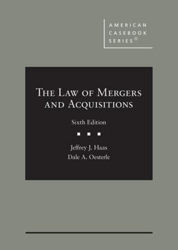 The Law of Mergers and Acquisitions