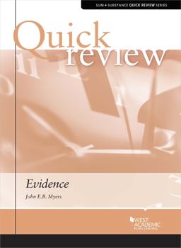 Myers's Quick Review on Evidence