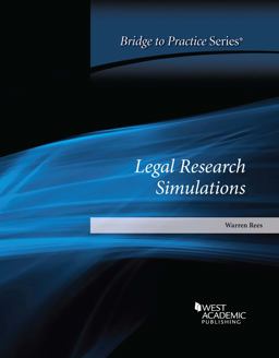Legal Research Simulations: Bridge to Practice  9781636595849 Front Cover