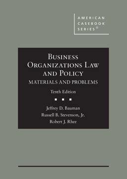 Business Organizations Law and Policy Materials and Problems 10th 9781636597522 Front Cover