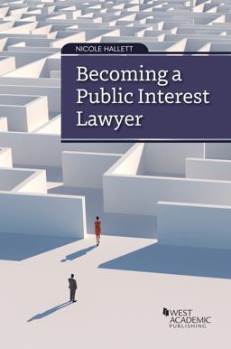 Hallett's Becoming a Public Interest Lawyer  9781636597706 Front Cover