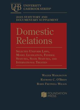 2025 Statutory and Documentary Supplement on Domestic Relations