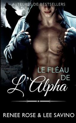 Le Fle?au de L'Alpha