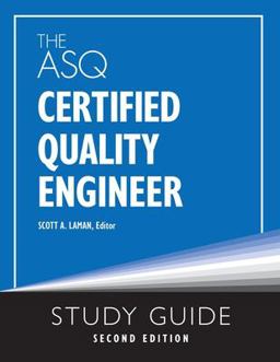 ASQ Certified Quality Engineer Study Guide Second Edition  9781636941134 Front Cover