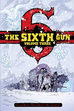 The Sixth Gun Vol. 3 Deluxe Edition