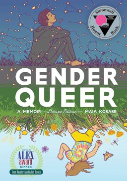 Gender Queer: a Memoir Deluxe Edition  9781637150726 Front Cover