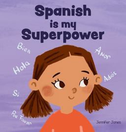Spanish Is My Superpower