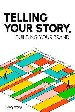 Telling Your Story, Building Your Brand