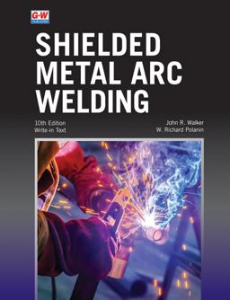 Shielded Metal Arc Welding 10th 9781637760697 Front Cover