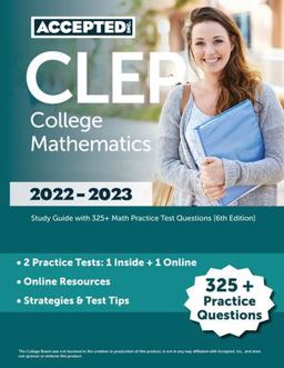 CLEP College Mathematics 2022-2023 CLEP College Mathematics 2022-2023
