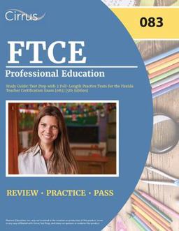 FTCE Professional Education Study Guide FTCE Professional Education Study Guide