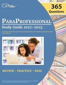 ParaProfessional Study Guide 2022-2023 ParaProfessional Study Guide 2022-2023