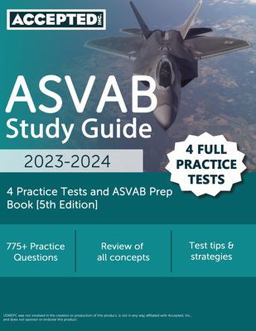 ASVAB Study Guide 2023-2024 ASVAB Study Guide 2023-2024