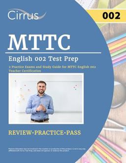 MTTC English 002 Test Prep MTTC English 002 Test Prep