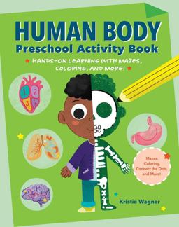 Human Body Preschool Activity Book Hands-On Learning with Mazes, Coloring, and More!  9781638073291 Front Cover