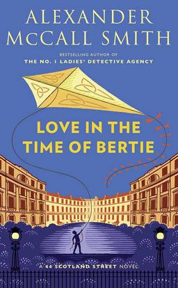 Love in the Time of Bertie