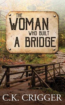 The Woman Who Built a Bridge