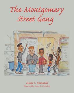 The Montgomery Street Gang 1st 9781638147329 Front Cover