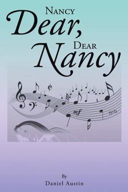 Nancy Dear, Dear Nancy 1st 9781638147749 Front Cover
