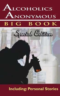 Alcoholics Anonymous - Big Book Special Edition - Including Personal Stories  9781638230946 Front Cover