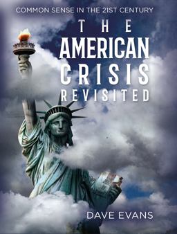 The American Crisis - Revisited