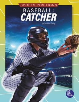 Baseball: Catcher Baseball: Catcher