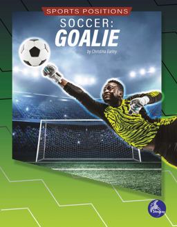 Soccer: Goalie Soccer: Goalie