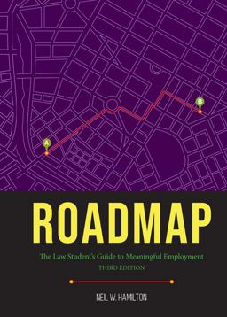 Roadmap Roadmap: the Law Student's Guide to Meaningful Employment, Third Edition  9781639053322 Front Cover