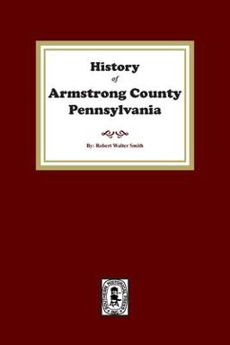 History of Armstrong County, Pennsylvania