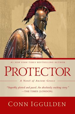 Protector: A Novel of Ancient Greece  9781639362950 Front Cover