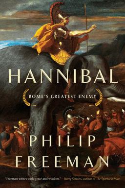 Hannibal Rome's Greatest Enemy  9781639363650 Front Cover