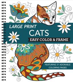 Large Print Easy Color & Frame - Cats