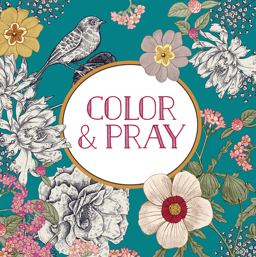 Color and Pray (Keepsake Coloring Book)