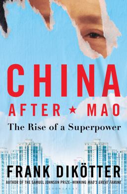 China after Mao The Rise of a Superpower  9781639730513 Front Cover