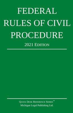 Federal Rules of Civil Procedure; 2021 Edition With Statutory Supplement  9781640020917 Front Cover